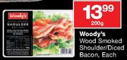 Woody's Wood Smoked Shoulder/Diced Bacon -Each-200Gm