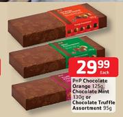 PnP Chcolate Orange-125g/Chocolate Mint-130g Or Chocolate Truffle Assortment-95g Each