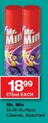 Mr. Min Multi-Surface Cleaner-275ml Each
