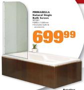 Primabella Natural Single Bath Screen (SP7201)- 800x1350mm