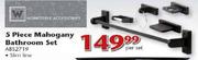 Homestyle Accessories 5 Piece Mahogany Bathroom Set (ABS2719) - Per Set