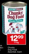 House Brand Chunky Dog Food Assorted Each-775g