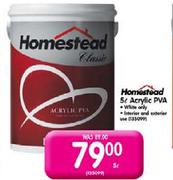Homestead 5Ltr Acrylic PVA-Each 
