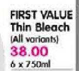 First Value Thin Bleach-6x750Ml