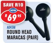 Round Head Maracas Pair(A045M)