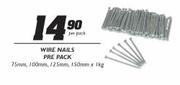 Wire Nails Pre Pack-75mm,100mm,125mm,150mmx1kg
