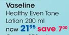 Vaseline Healthy Even Tone Lotion-200Ml Each