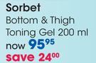 Sorbet Bottom & Thigh Toning Gel-200Ml
