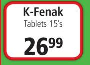 K-Fenak Tablets-15's