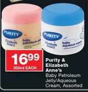Purity Elizabeth Anne's Baby Petroleum Jelly/Aqueous Cream Assorted-350ml Each