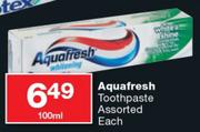 Aquafresh Toothpaste Assorted-100ml Each