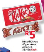 Nestle Kitkat 45g Or Aero Assorted-38/42g Each