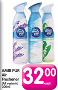 Ambipur Air Freshener(All Variants)-300Ml Each