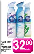 Ambi Pur Air Freshener(All Variants)-300ml Each