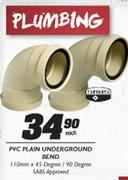 PVC Plain Underground Bend-Each