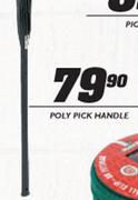 Poly Pick Handle