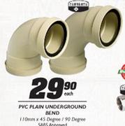 PVC Plain Underground Bend-110mmx45Degree/90Degree