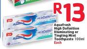 Aquafresh High Definition Illuminating/Tingling Mint Toothpaste- 100ml Each
