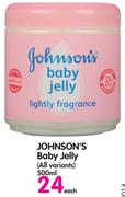 Johnson's Baby Jelly(All Variants)-500Ml