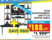 Vista Entertainment Unit Plus Coffee Table
