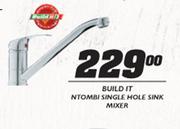 Build It Ntombi Single Hole Sink Mixer