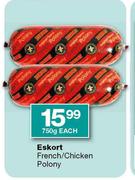 Eskort French/Chicken Polony-750gm