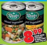 Rhodes Mixed Vegetables In Brine/Curry Sauce-410g Each
