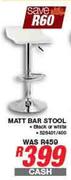 Matt Bar Stool