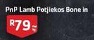 PnP Bulk Lamb Potjiekes Bone In