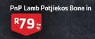PnP Lamb Potjiekos Bone In-Per Kg