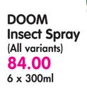 Doom Insect Spray(All Variants)-6x300ml