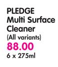 Pledge Multi Surface Cleaner(All Variants)-6x275ml