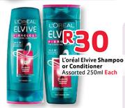 Loreal Elvive Shampoo Or Conditioner Assorted-250Ml Each