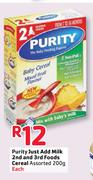 Purity Just Add Milk 2nd And 3rd Foods Cereal Assorted-200g Each