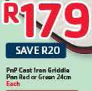 Pnp Cast Iron Griddle Pan Red Or Green 24cm - Each