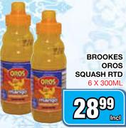 Brookes Oros Squash RTD-6x300Ml