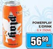 Powerplay E/Drink-6x250Ml
