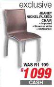 Jeanet Nickel Plated Chair