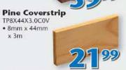 Swartland Pine Coverstrip-8mm x 44mm x 3m Each