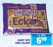 Candy Tops Choc Eclairs-1x50's
