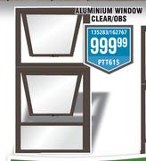 Aluminium Window (Clear) OBS PTT615