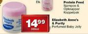 Elizabeth Anne's & Purity Perfumed Baby Jelly-350Ml