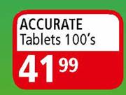 Accurate Tablets-100's