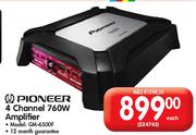 Pioneer 4 Channel 760W Amplifier(GM 6500F)-Each