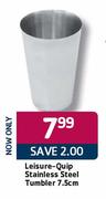 Leisure-Quip Stainless Steel Tumbler-7.5l