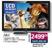 Aim HD Ready LCD TV-32"(80cm)