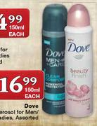 Dove Aerosol For Men/Ladies Assorted-150ml Each