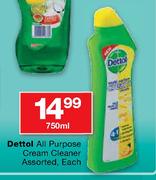 Dettol All Purpose Cream Cleaner Assorted-750ml Each