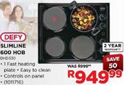 Defy Slimline 600 Hob(DHD330)