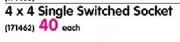 4 X 4 Single Switched Socket-Each